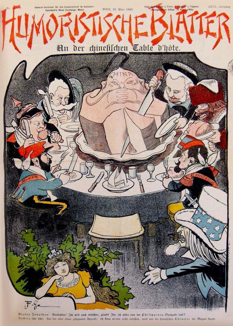 This cartoon appeared on the cover of the Viennese satirical weekly Humoristische Blätter on 12 March 1899 in Vienna (Austria). The captioned title is An der chinesischen Table d’hôte, literally, “At the Chinese dinner table.” This cartoon appeared on the cover of the Viennese satirical weekly Humoristische Blätter on 12 March 1899 in Vienna (Austria). The captioned title is An der chinesischen Table d’hôte, literally, “At the Chinese dinner table.”